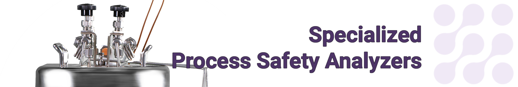 Specialized Process Safety Analyzers